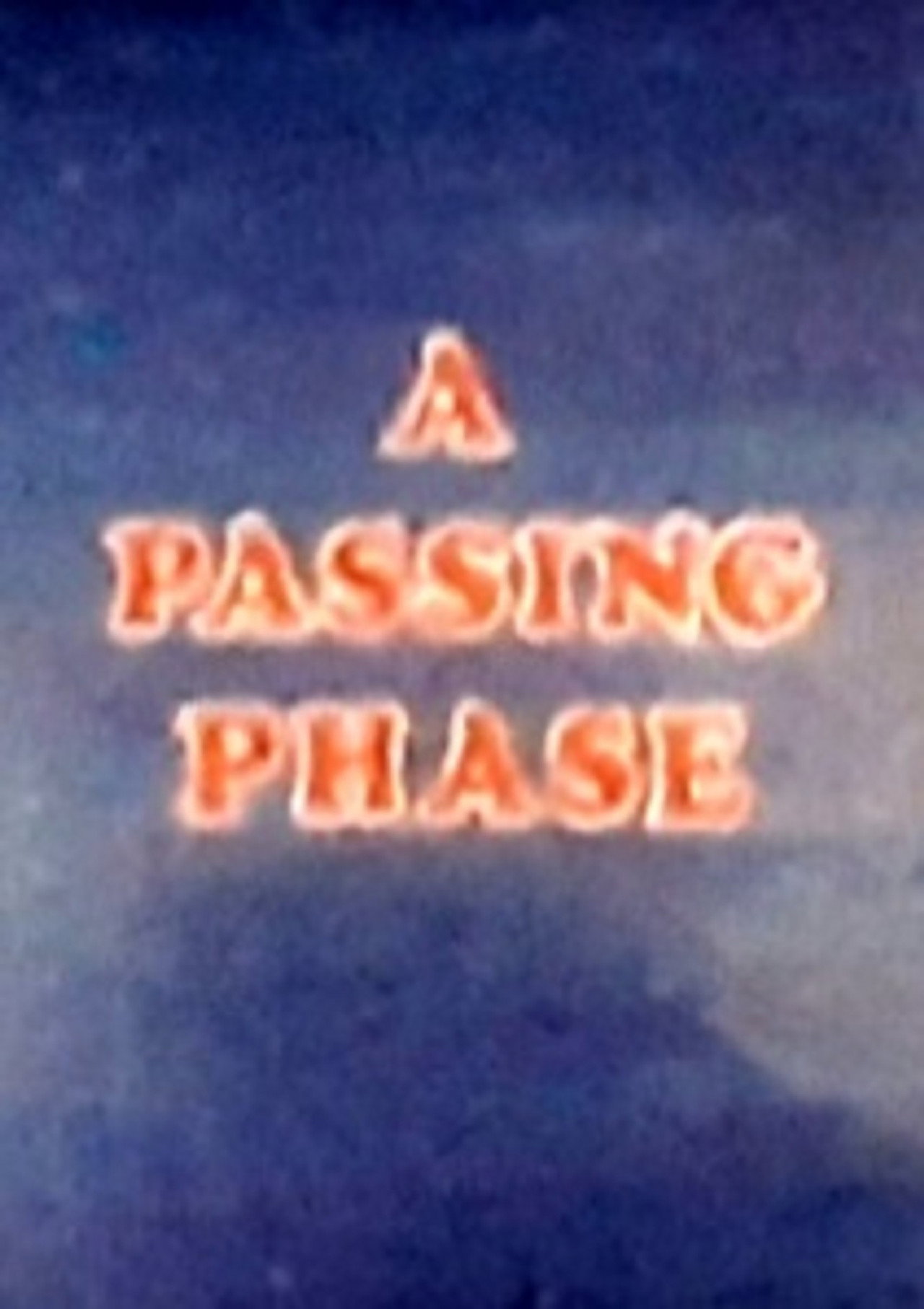 A Passing Phase filmaffisch