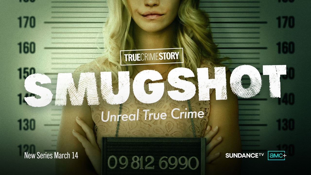 True Crime Story: Smugshot