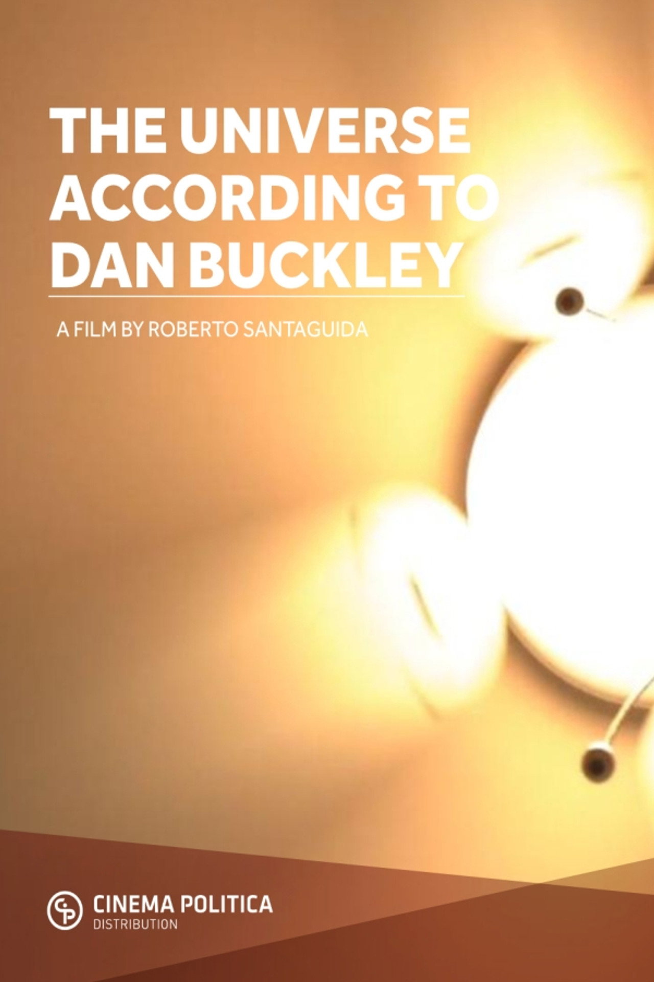 The Universe According To Dan Buckley filmaffisch