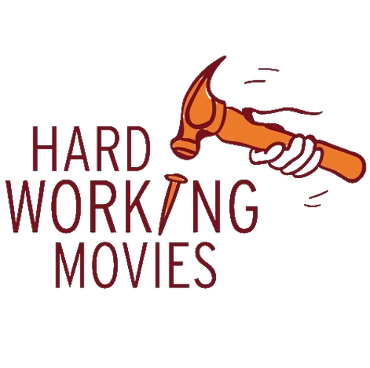 Hard Working Movies