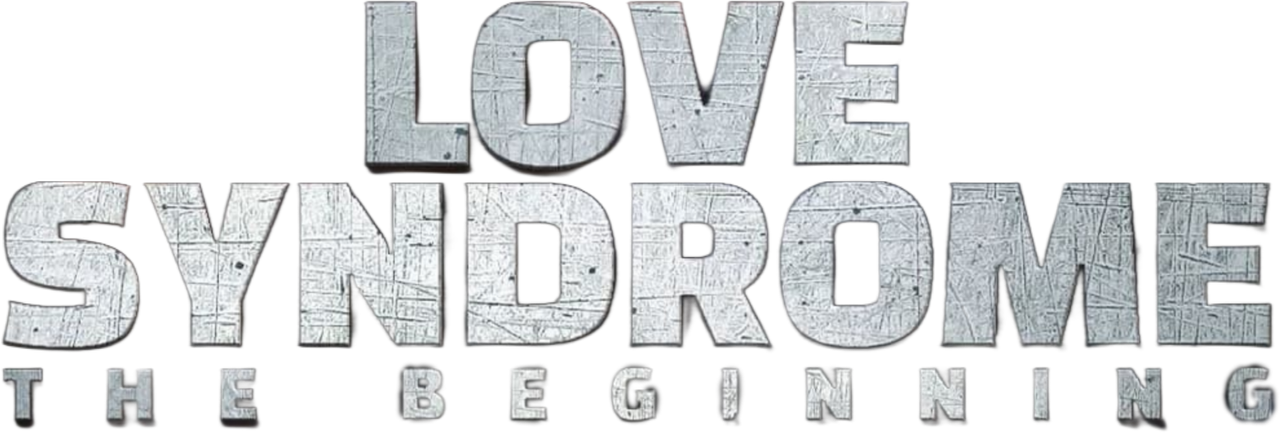 Love Syndrome: The Beginning