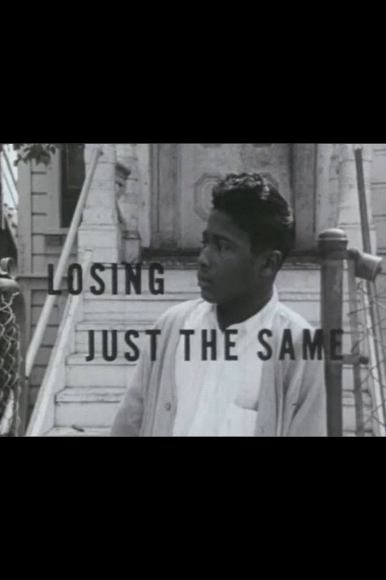 Losing Just the Same filmaffisch