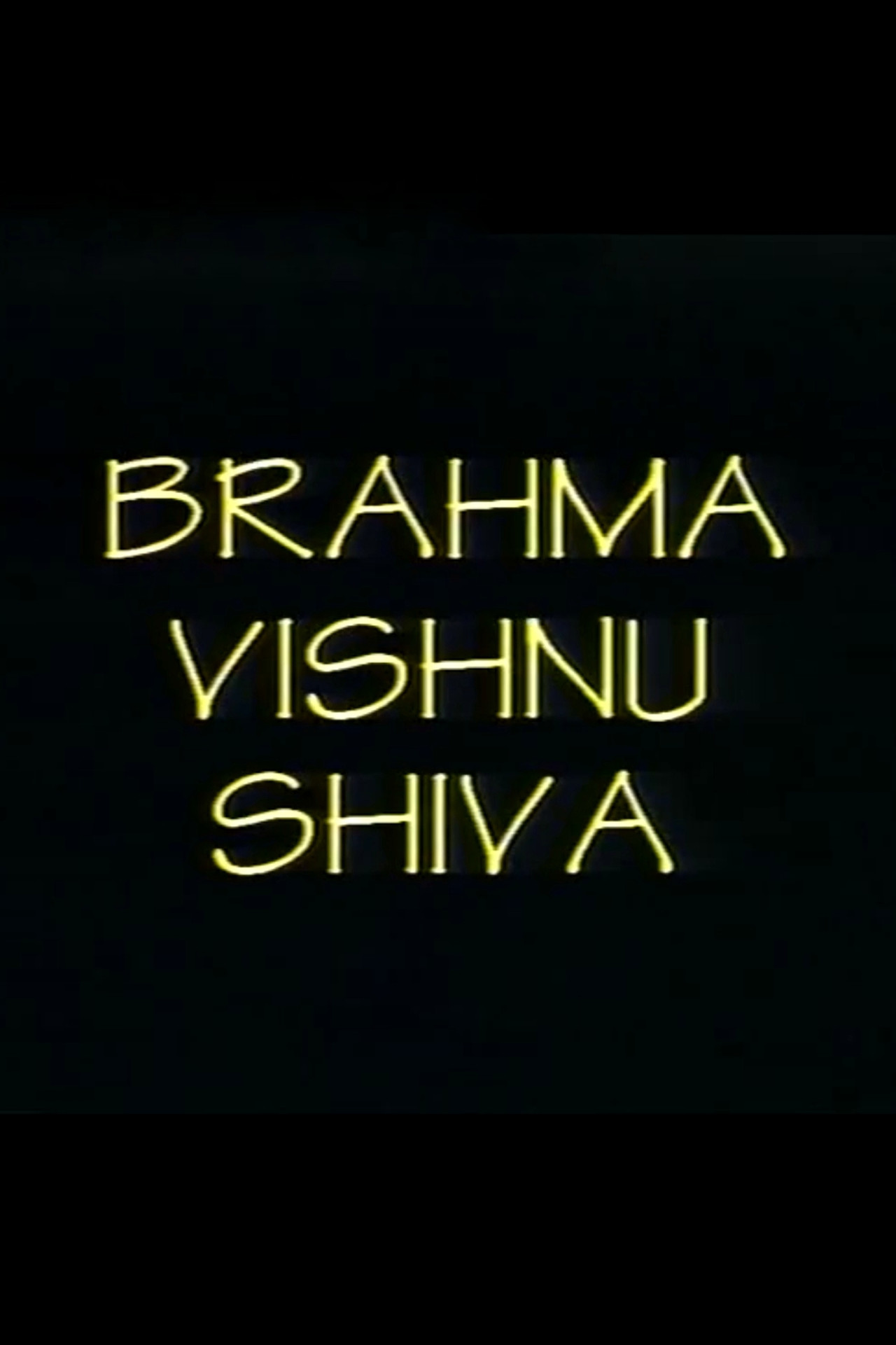 Brahma Vishnu Shiva filmaffisch