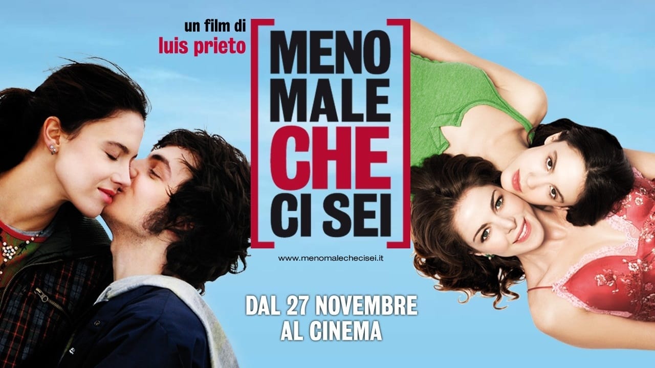 Meno male che ci sei (2009)