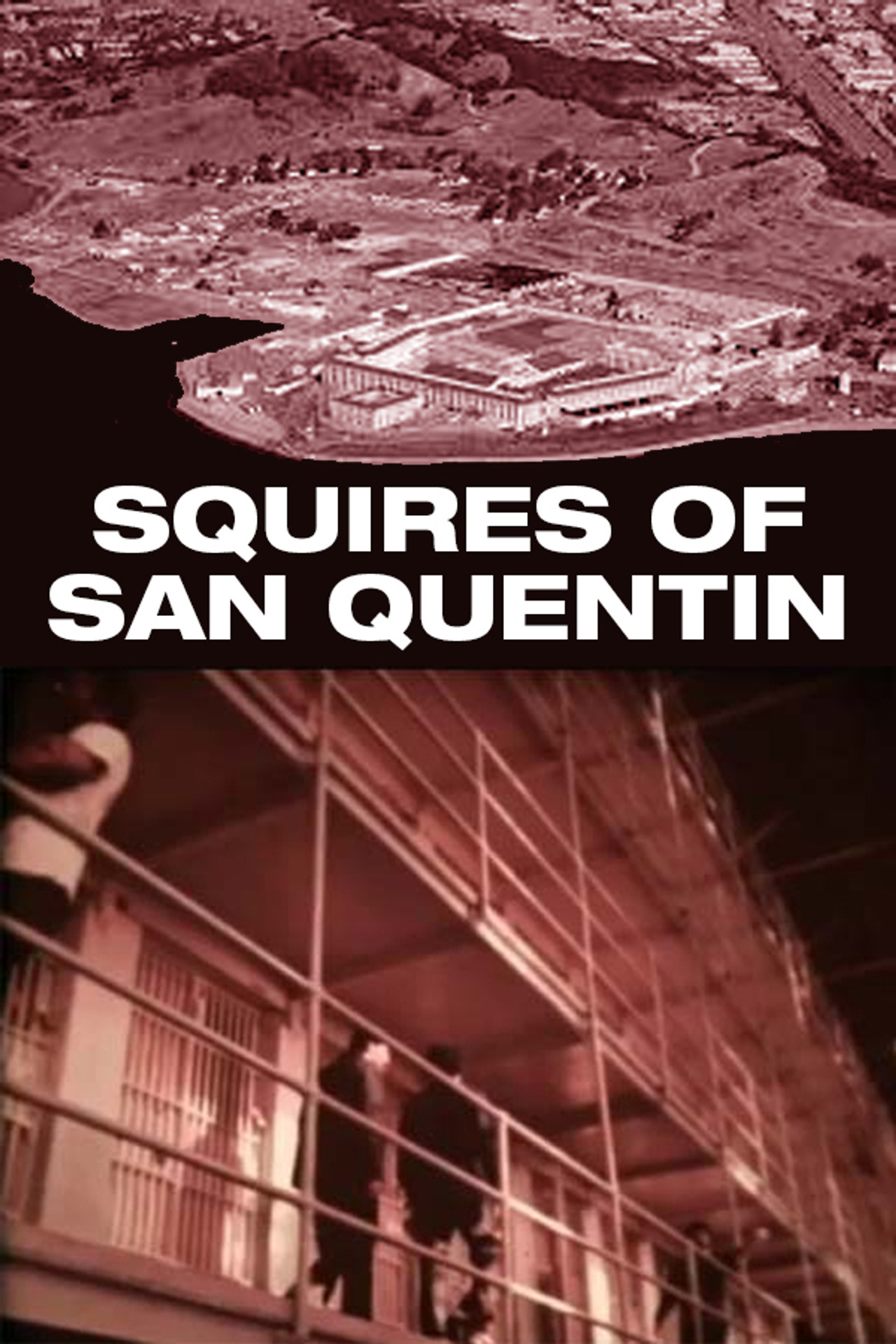 Squires of San Quentin filmaffisch