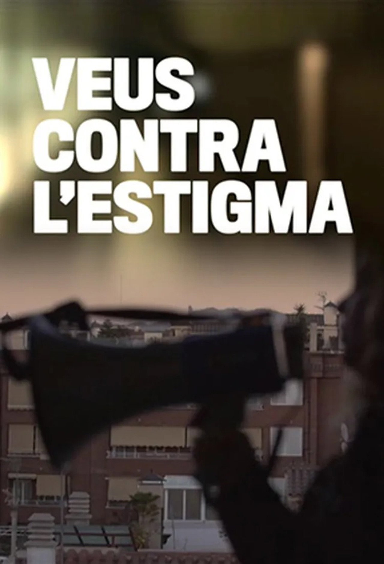 Veus contra l'estigma filmaffisch