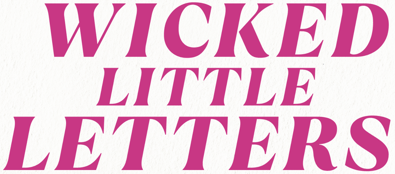 Wicked Little Letters