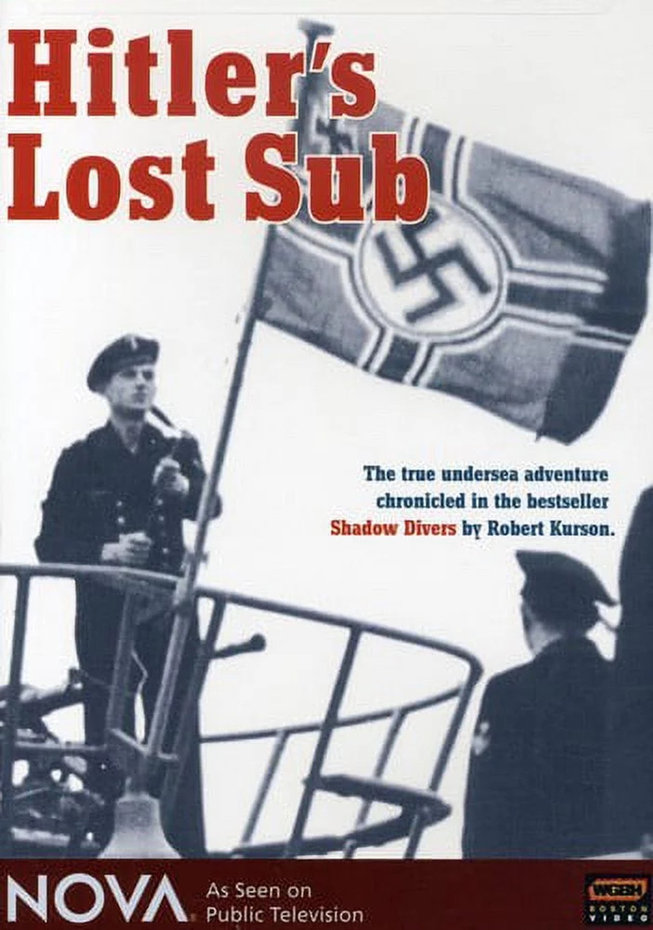 Hitler's Lost Sub Hitler's Lost Sub