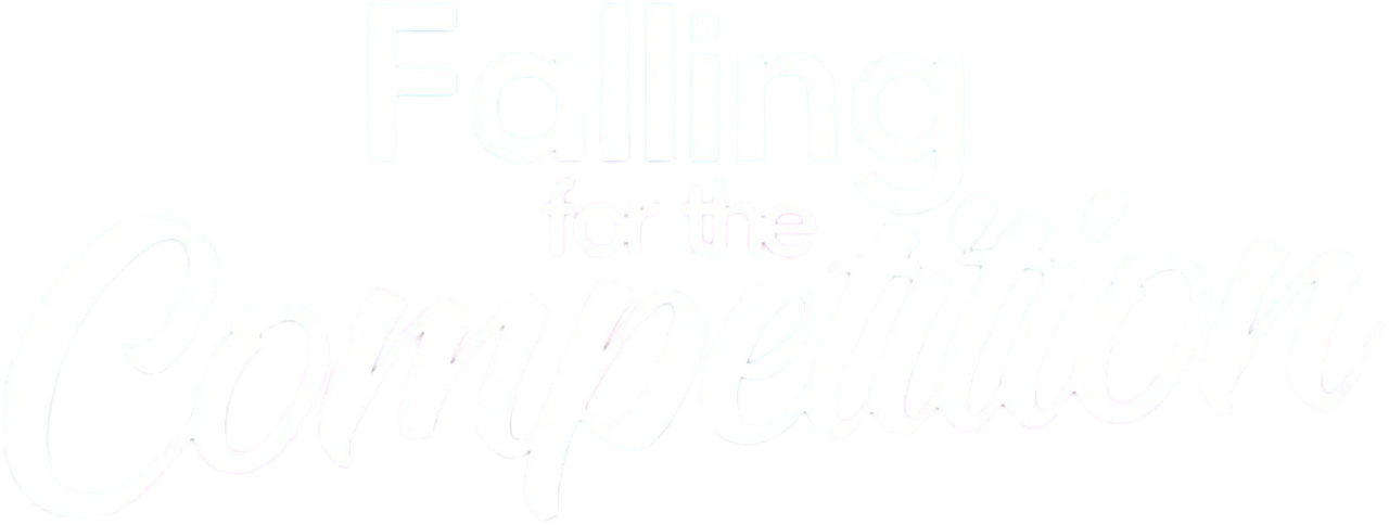 Falling for the Competition