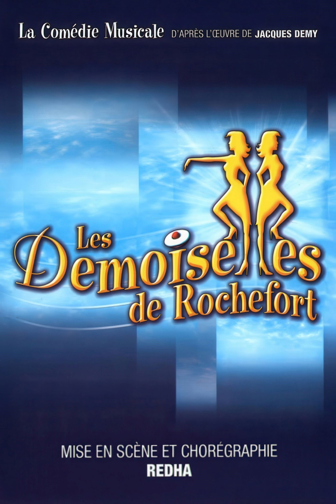 Les Demoiselles de Rochefort, la Comédie Musicale