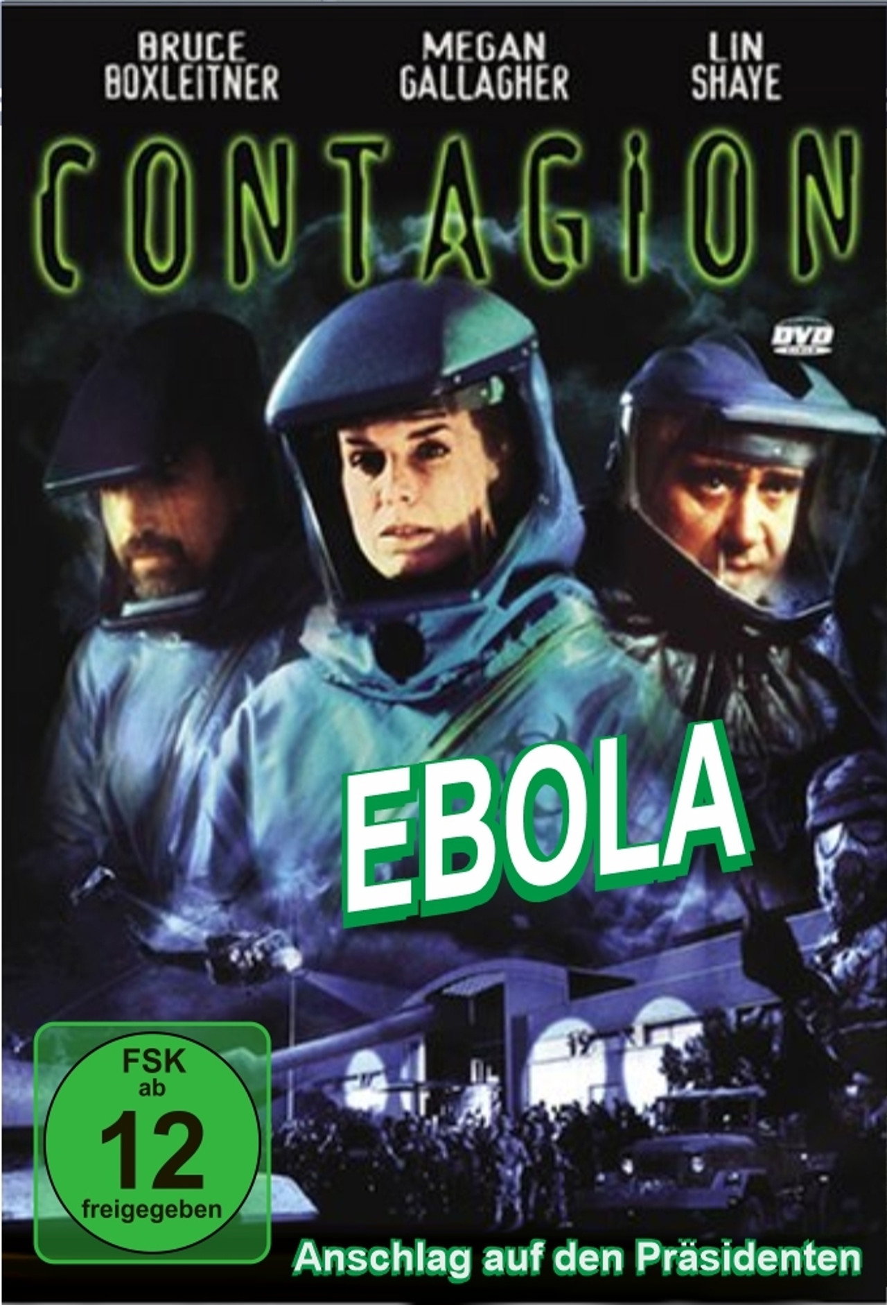 Ebola – Anschlag auf den Präsidenten