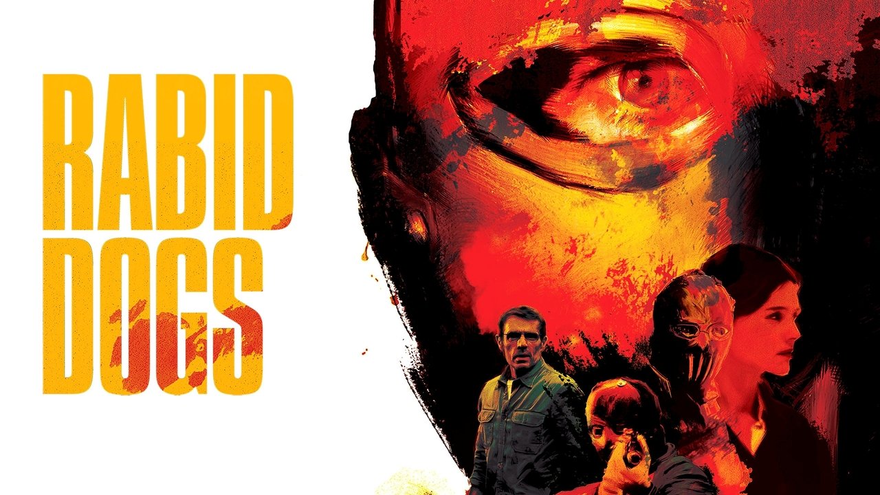 Rabid Dogs