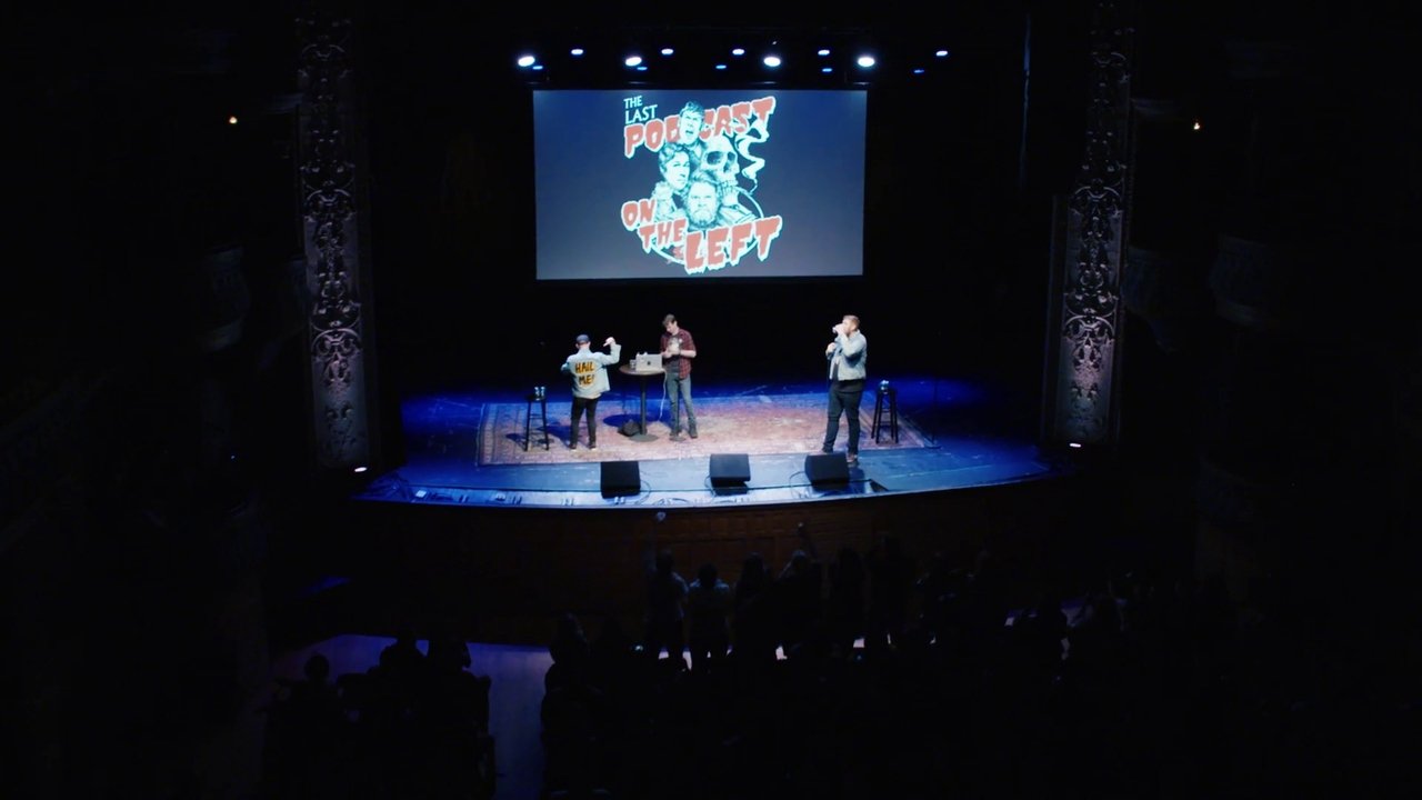 Last Podcast on the Left: Live in Chicago Last Podcast on the Left: Live in Chicago