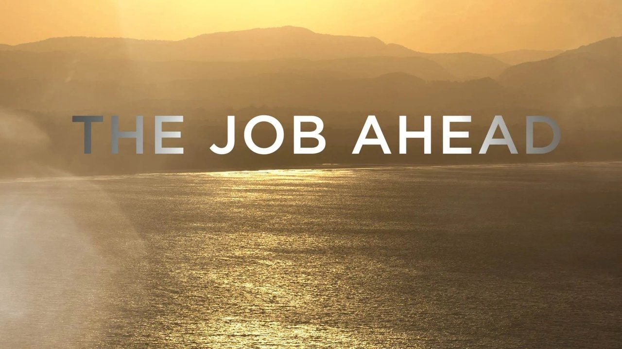 The Job Ahead
