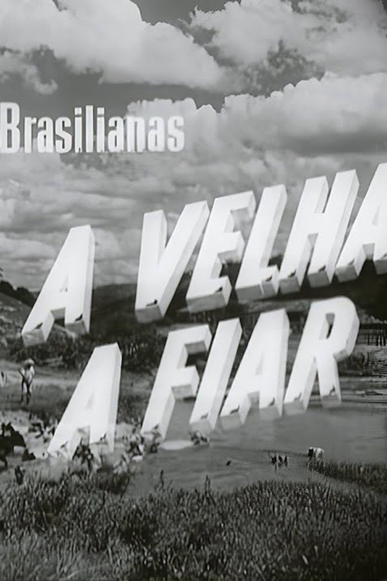 Brasilianas 8 A Velha a Fiar filmaffisch