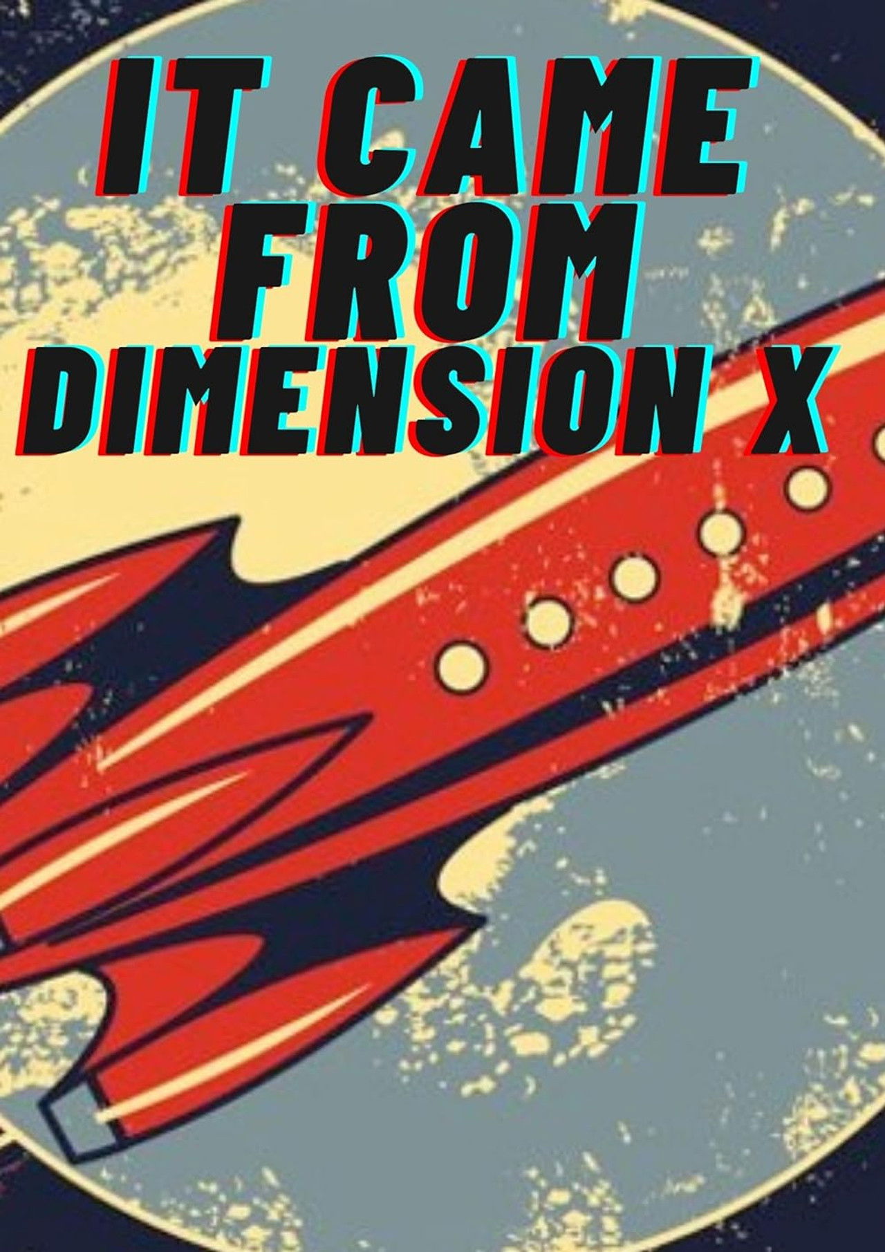 It Came from Dimension X Backdrop