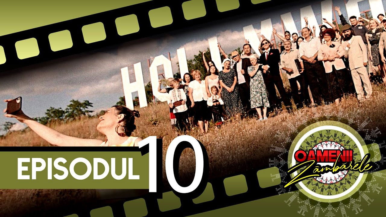 Oamenii Zâmbărele — Épisode 10