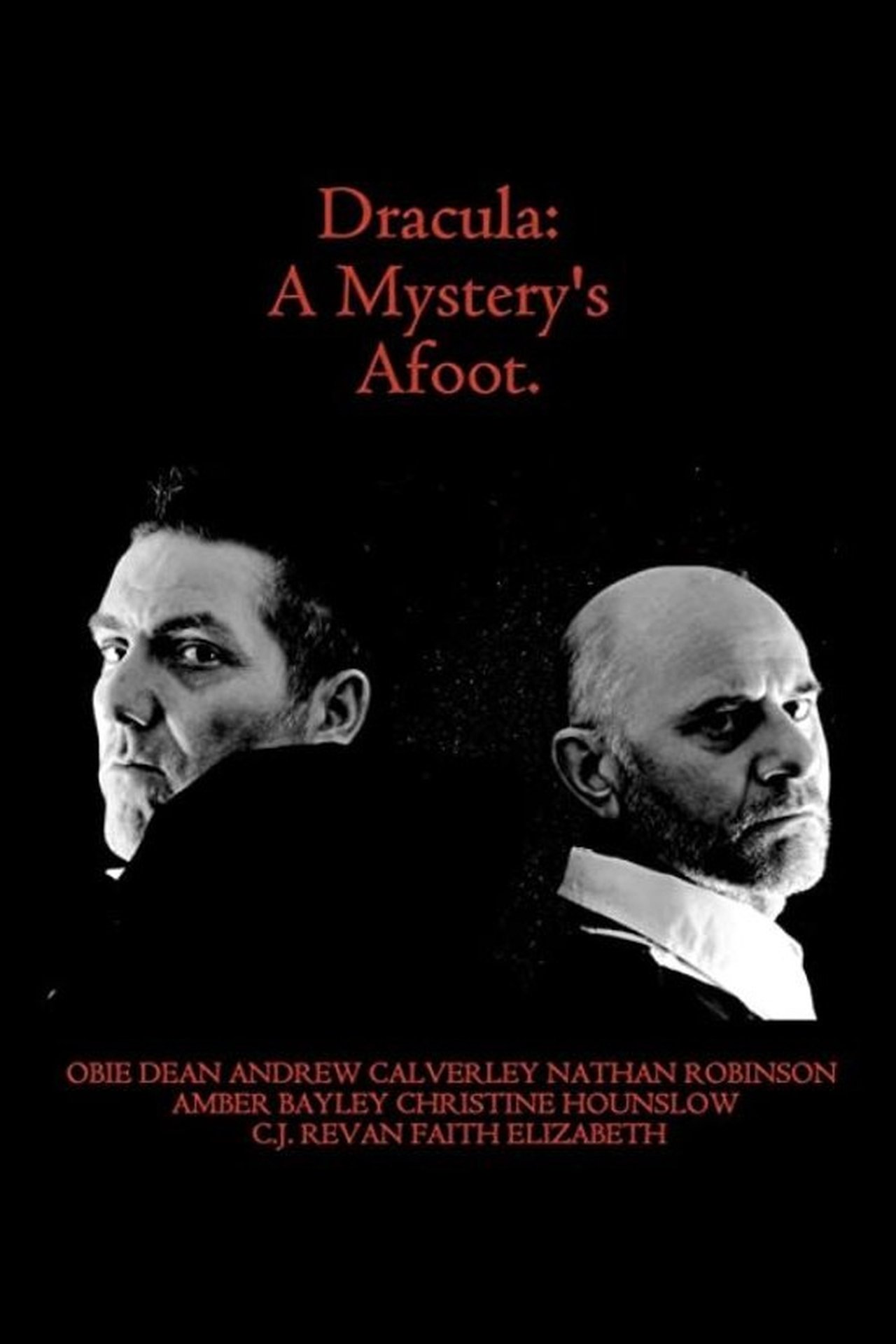 Dracula: A Mystery's Afoot Dracula: A Mystery's Afoot
