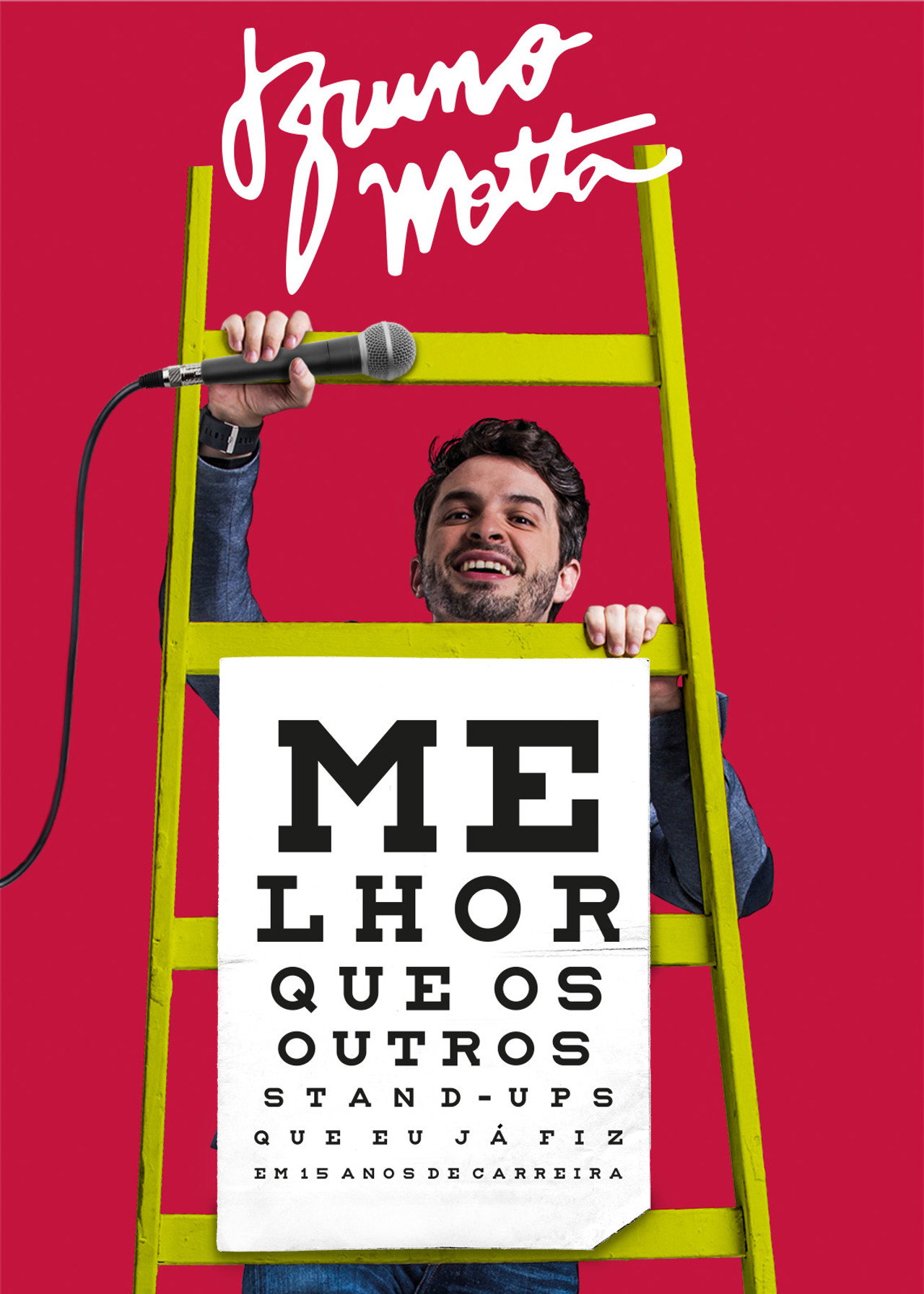 Bruno Motta: Melhor que os Outros Stand Ups que Eu Já Fiz em 15 Anos de Carreira filmaffisch