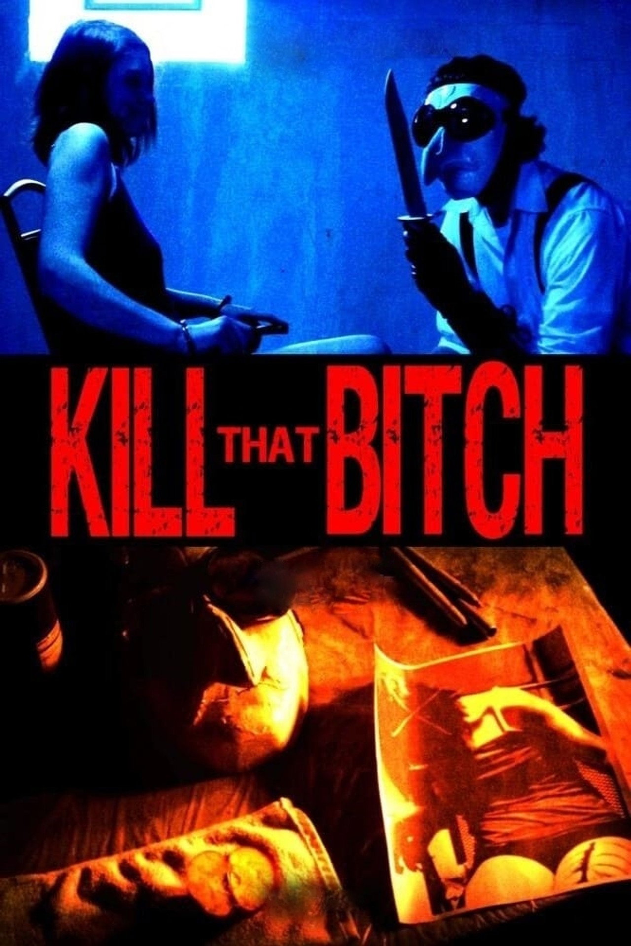Kill That Bitch