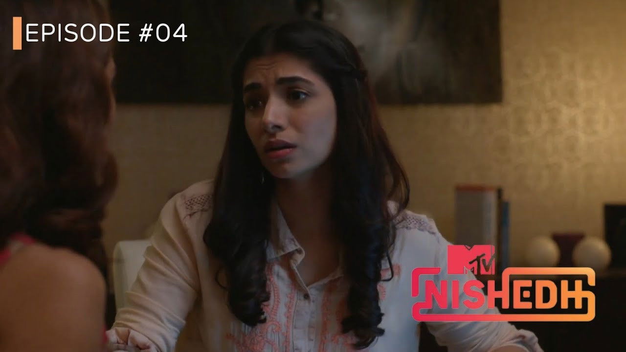 MTV Nishedh — Épisode 4