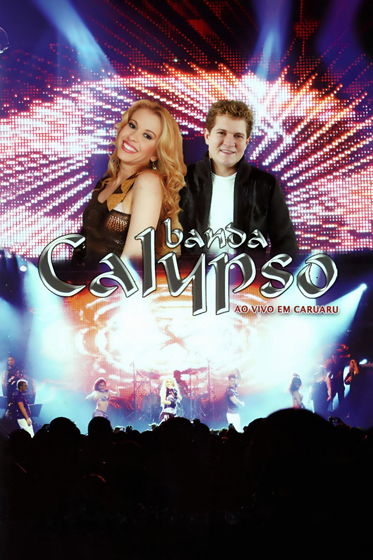 Banda Calypso: Ao Vivo em Caruaru filmaffisch