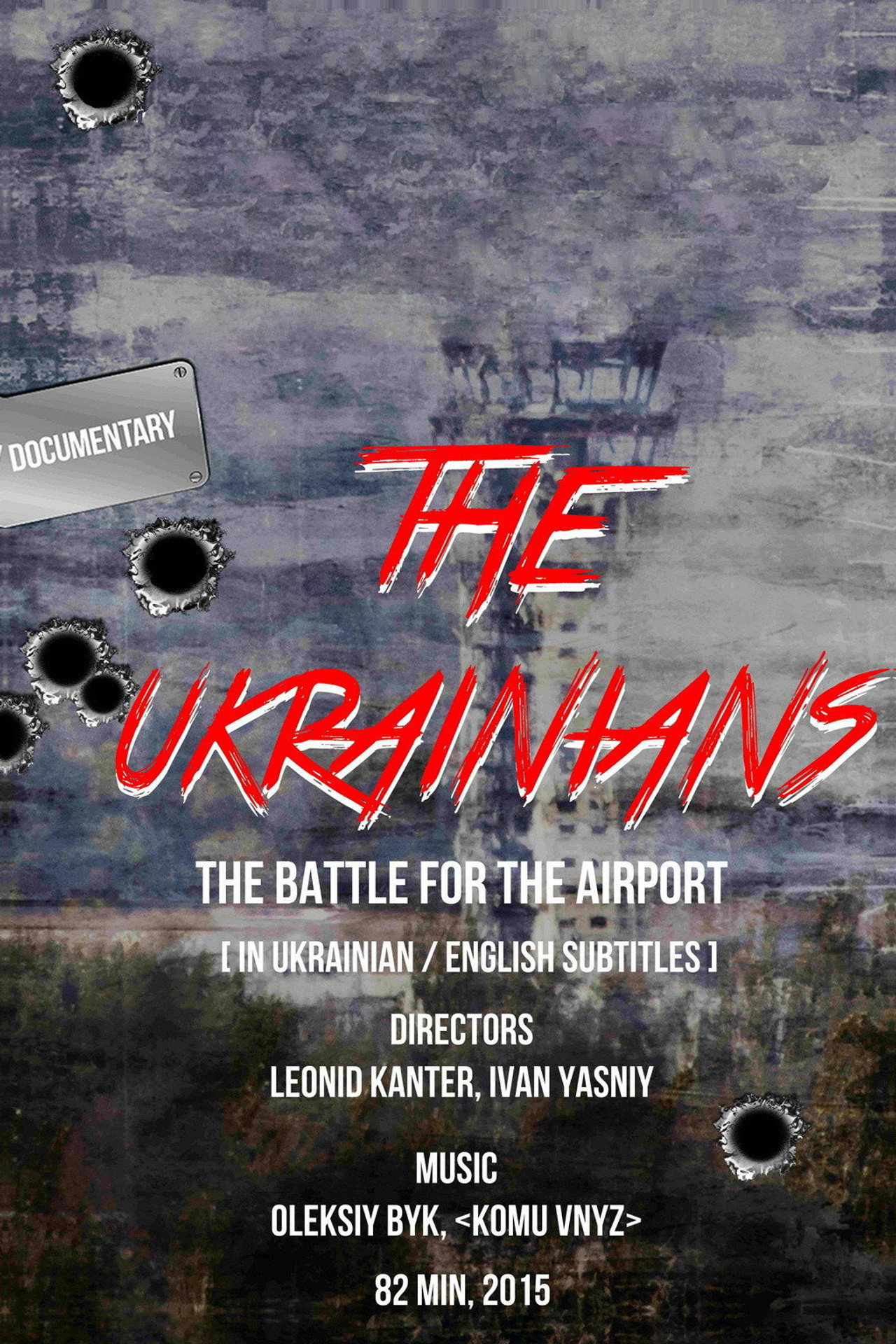 The Ukrainians: Battle for Donetsk Airport