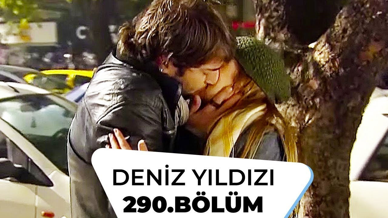 Deniz Yıldızı — Épisode 290