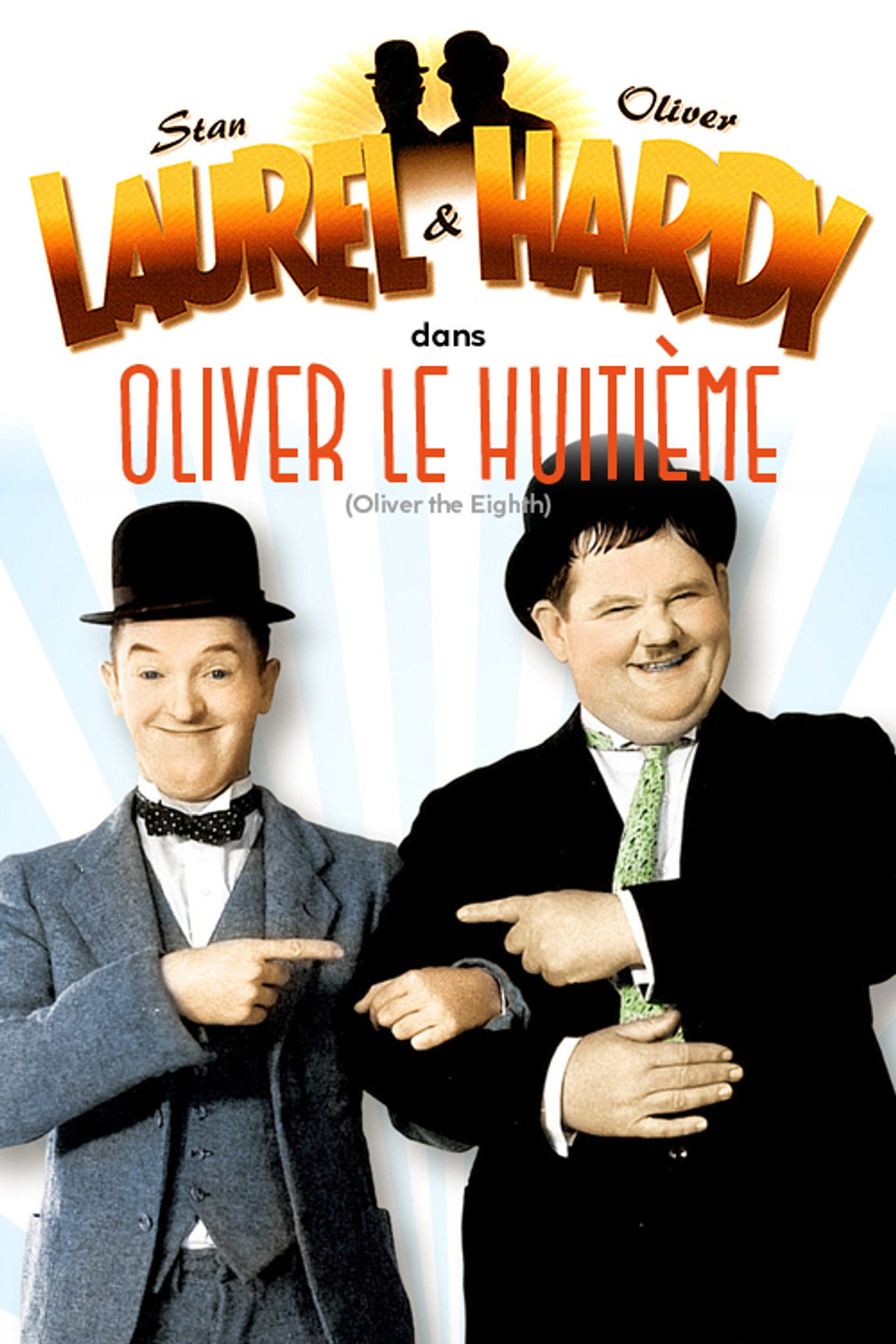Laurel Et Hardy - Oliver Le Huitième poster