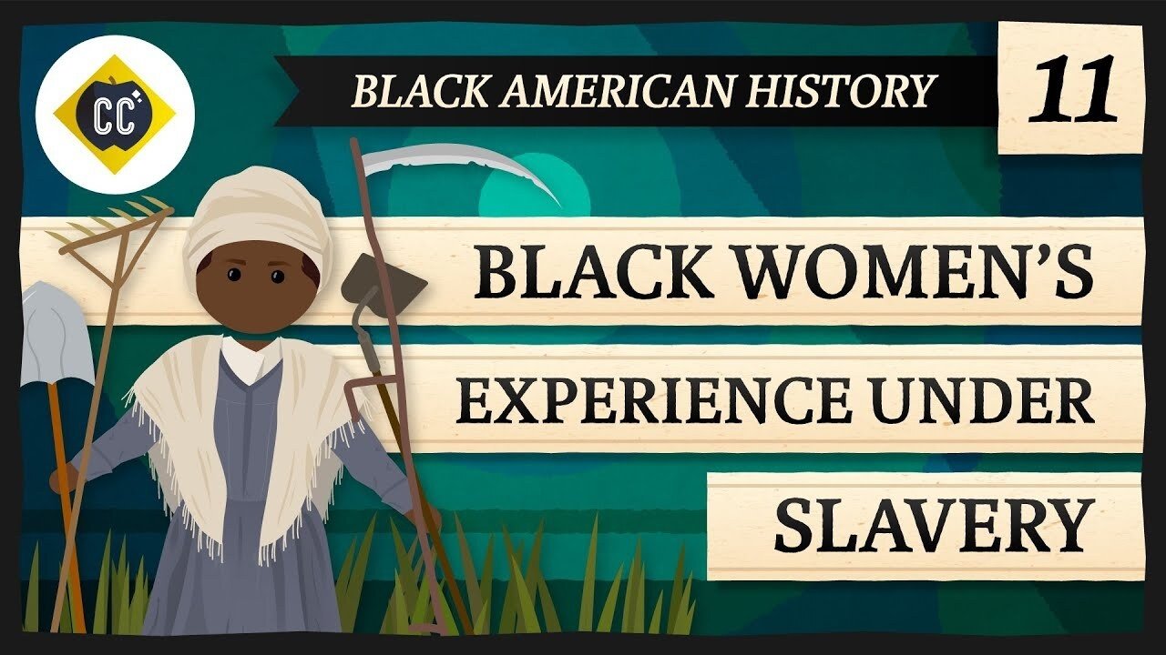 Women's Experience Under Slavery