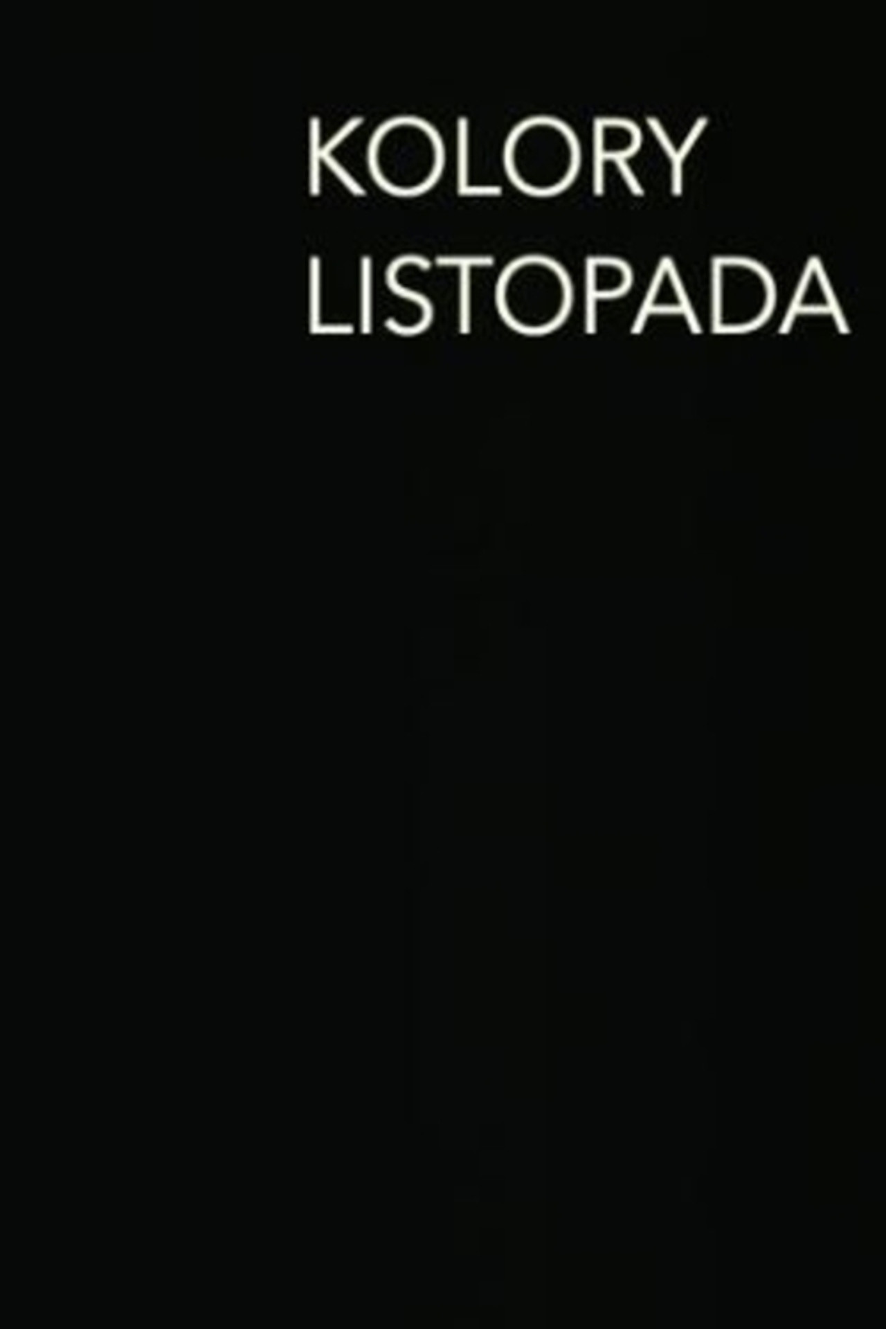 Kolory Listopada filmaffisch