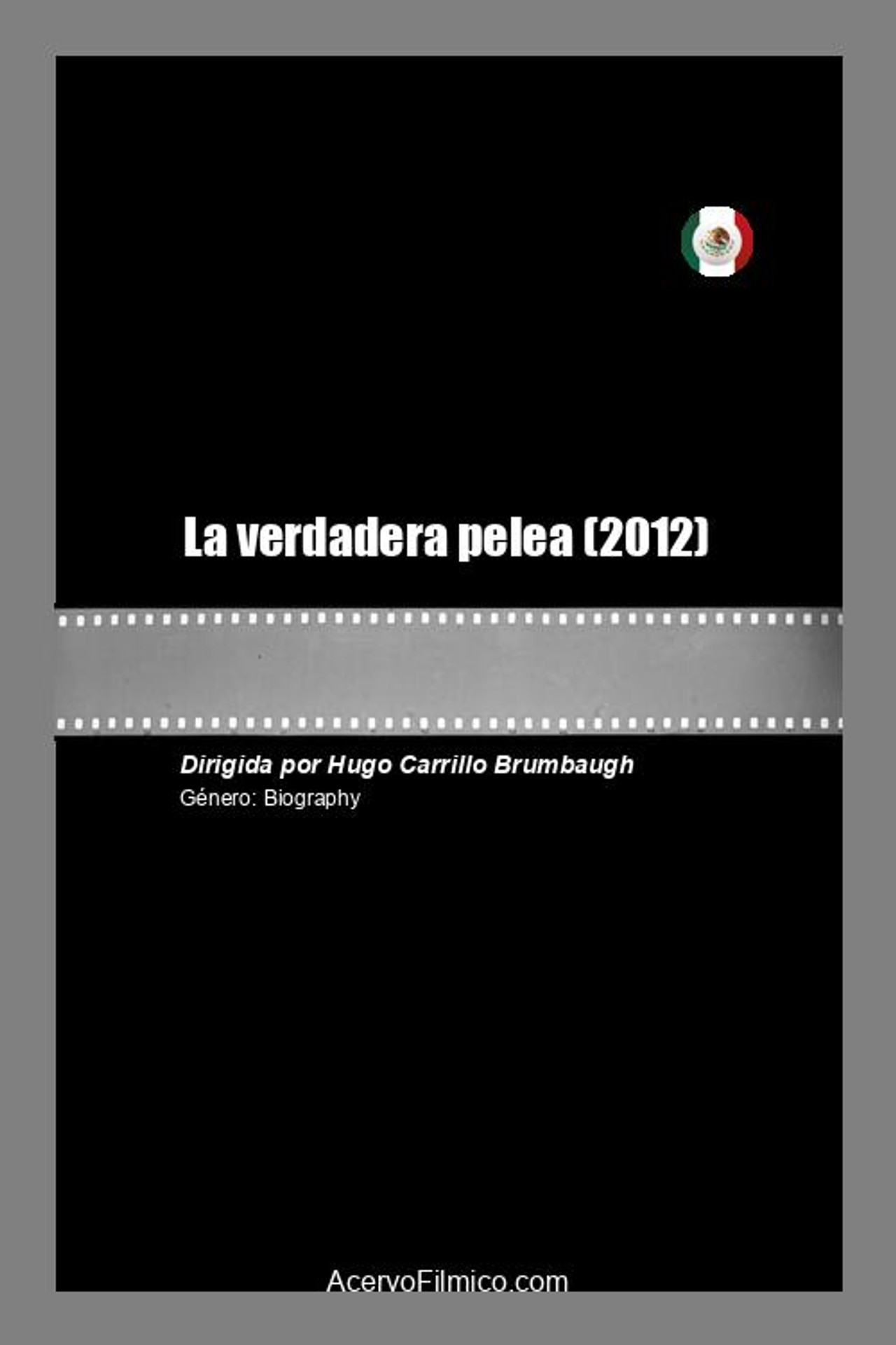 La verdadera pelea filmaffisch