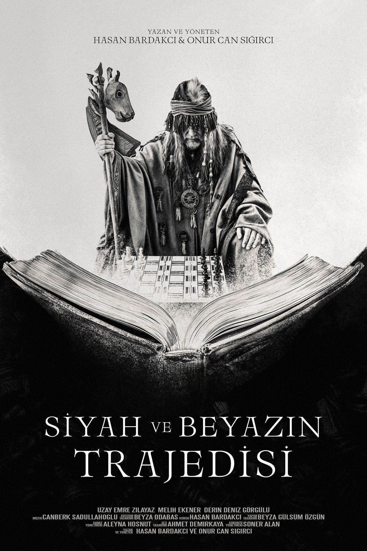 Siyah ve Beyazın Trajedisi filmaffisch