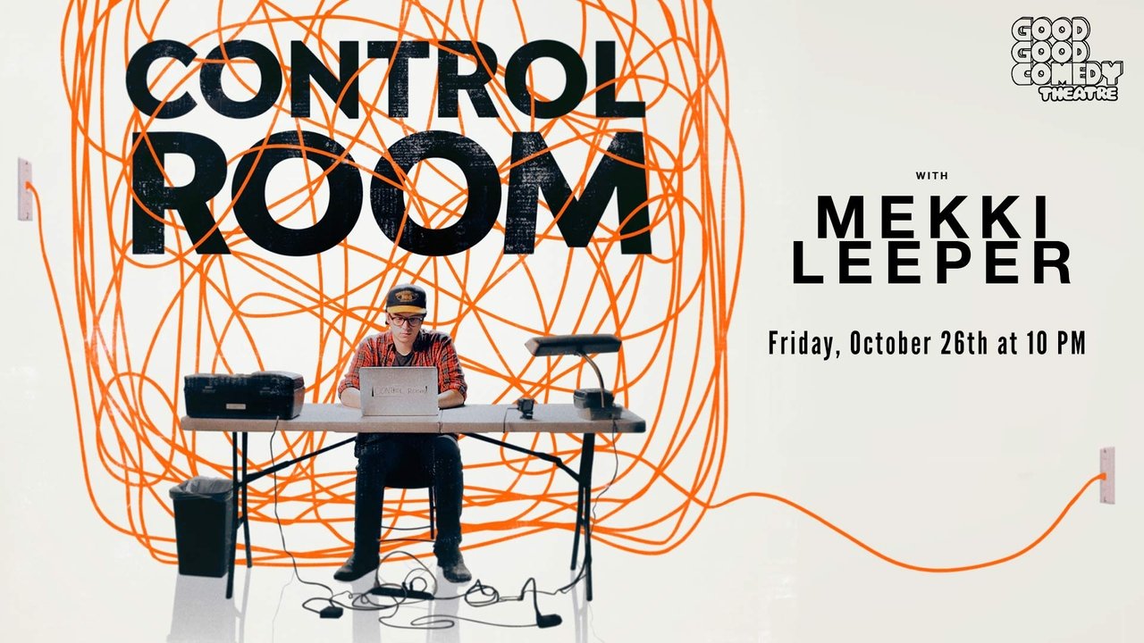 Control Room with Mekki Leeper