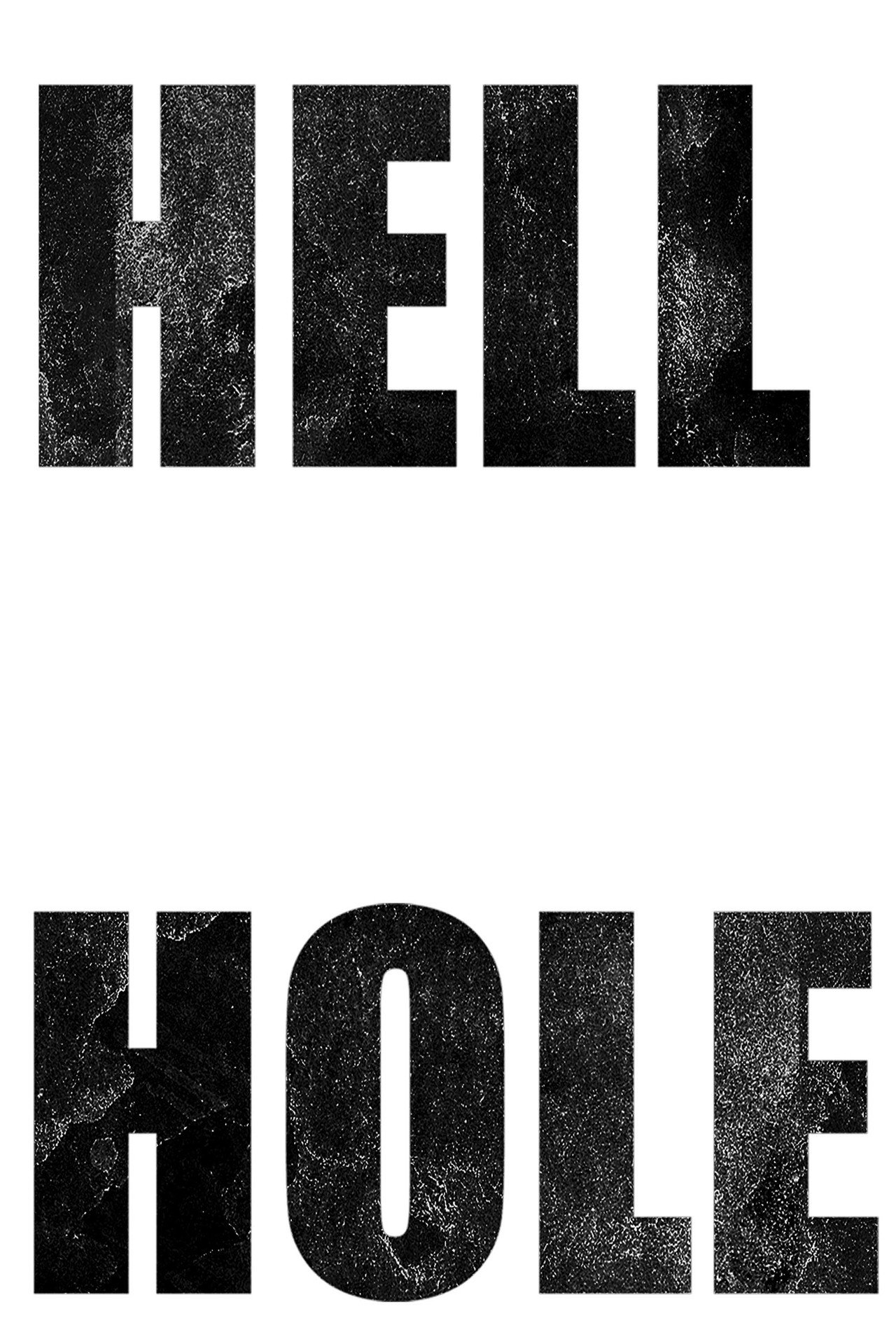 Hell Hole – plakát 5