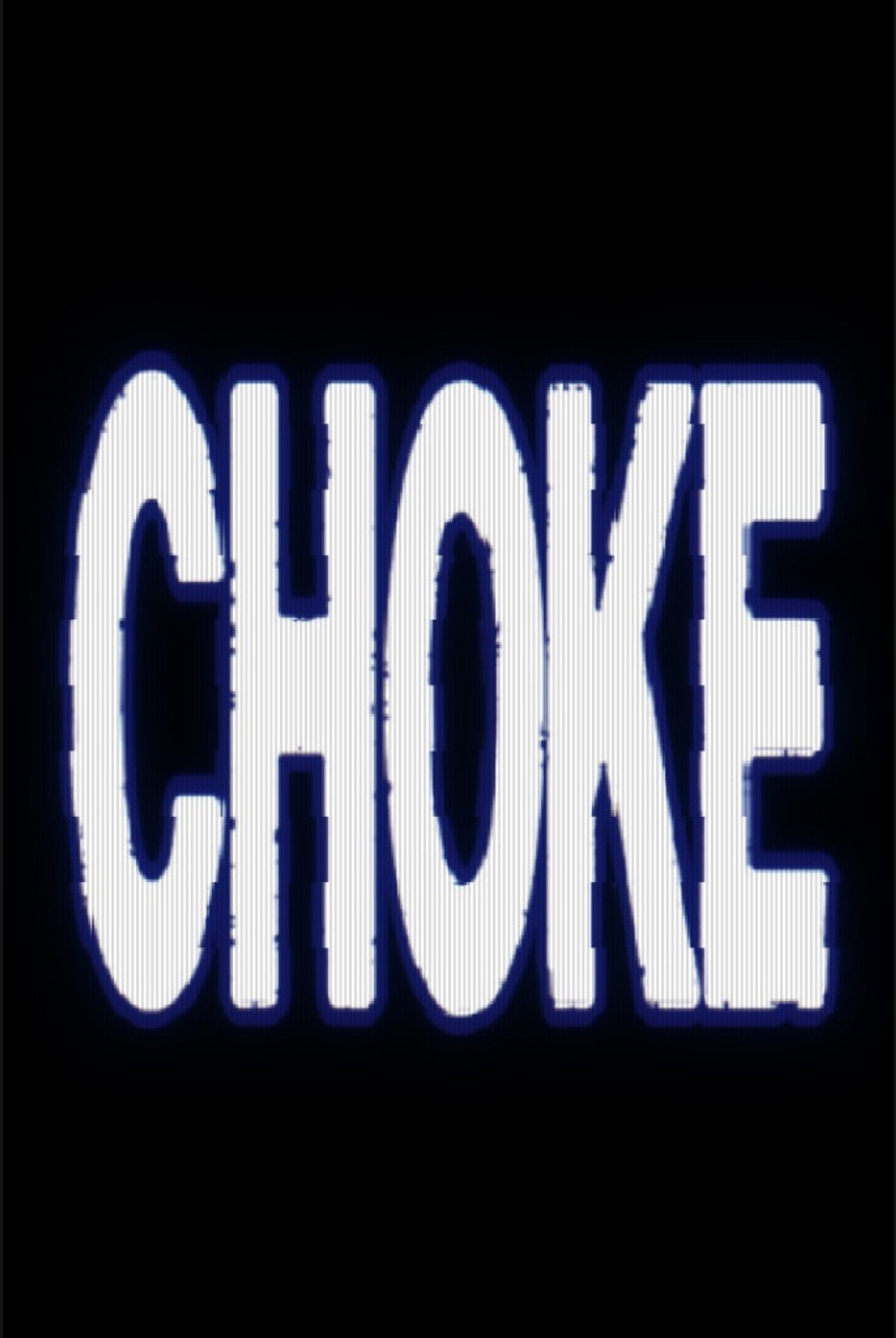 Choke Backdrop
