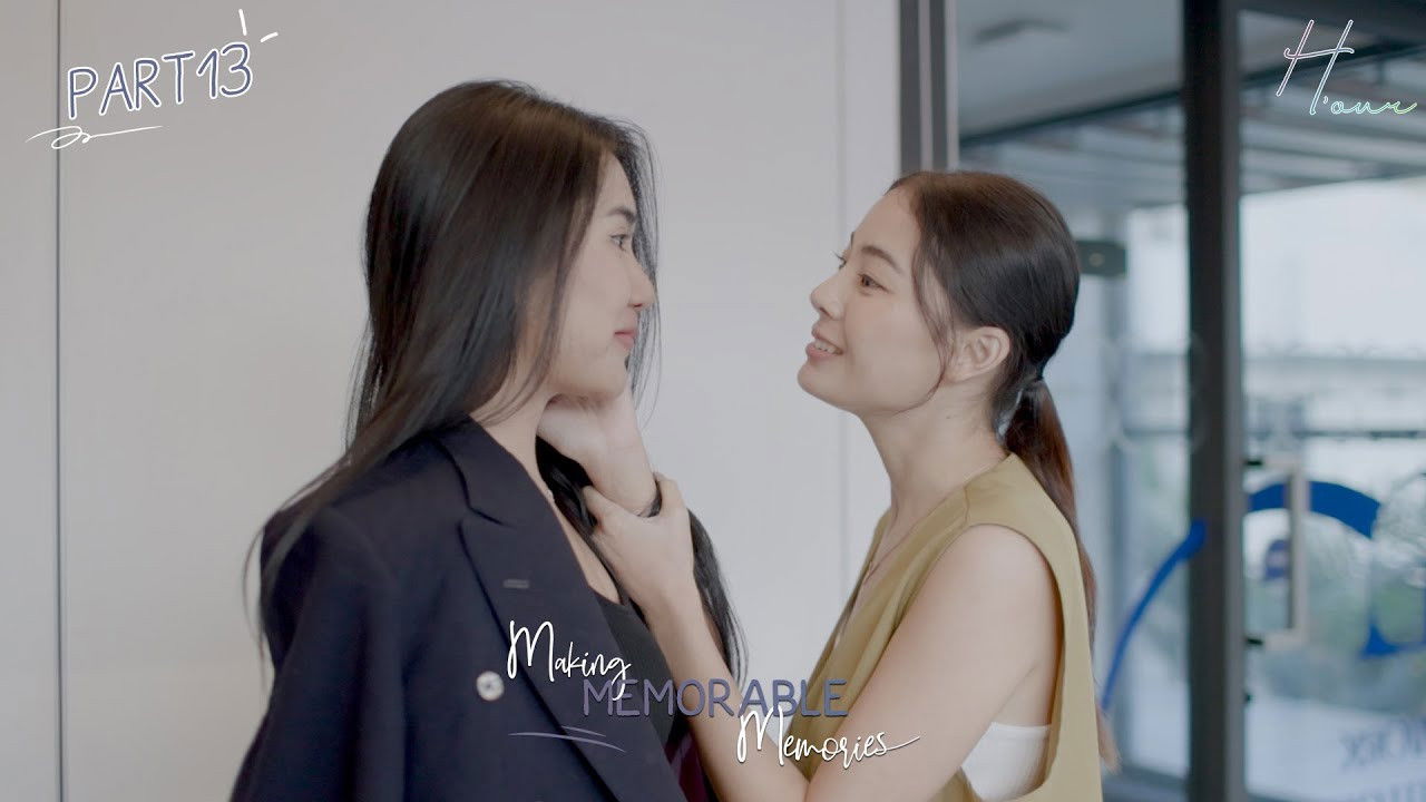 Making Memorable Memories — Épisode 13