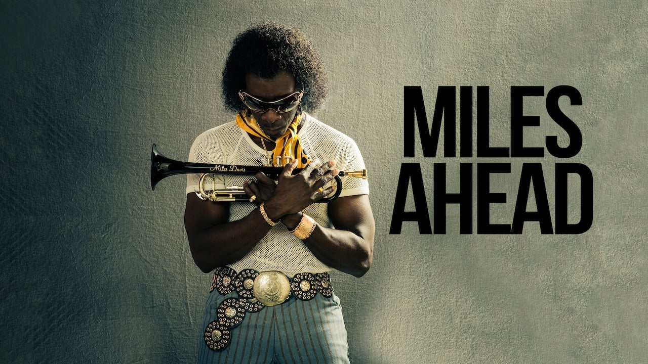 Miles Ahead (2016)