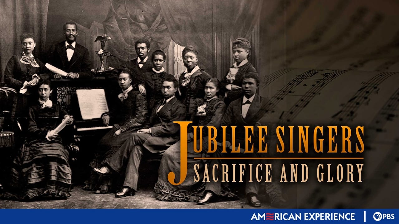 American Experience - Season 12 Episode 13 : Jubilee Singers: Sacrifice and Glory