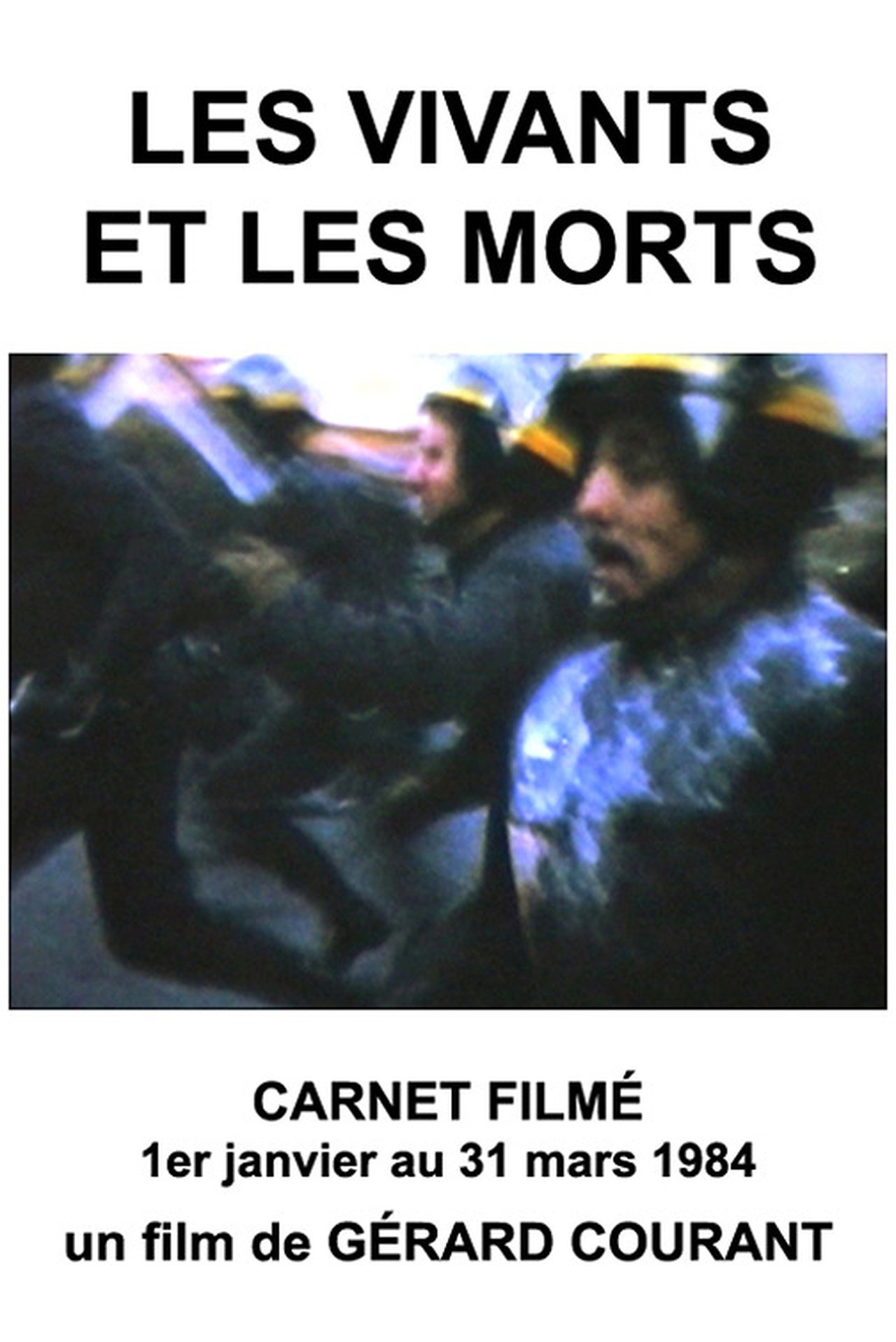 Les Vivants et les Morts poster