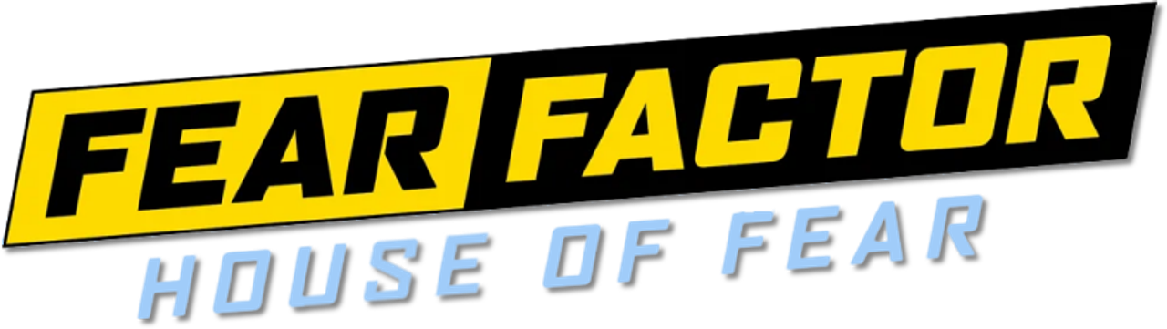 Fear Factor: House of Fear