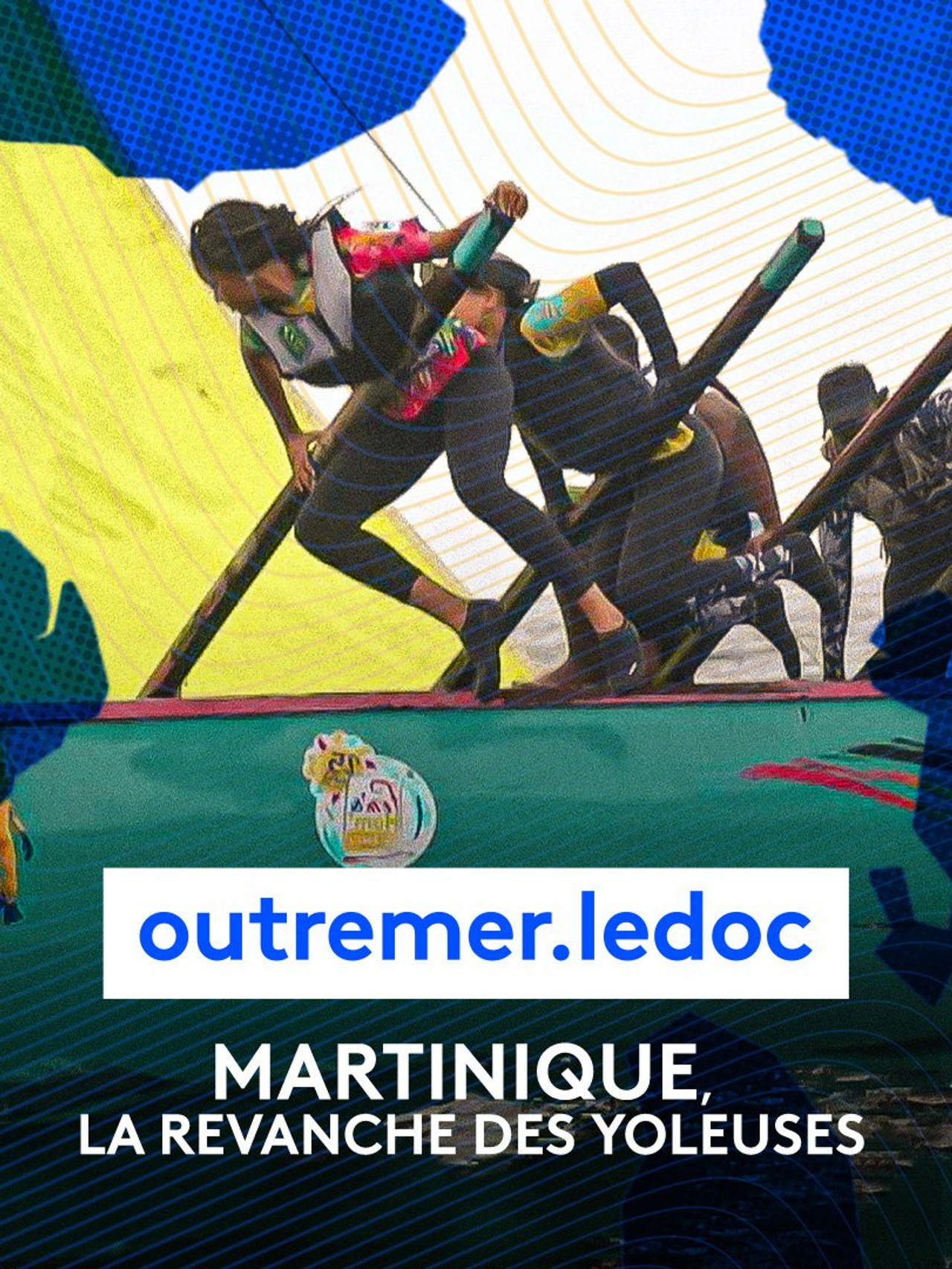 Martinique, la revanche des yoleuses filmaffisch