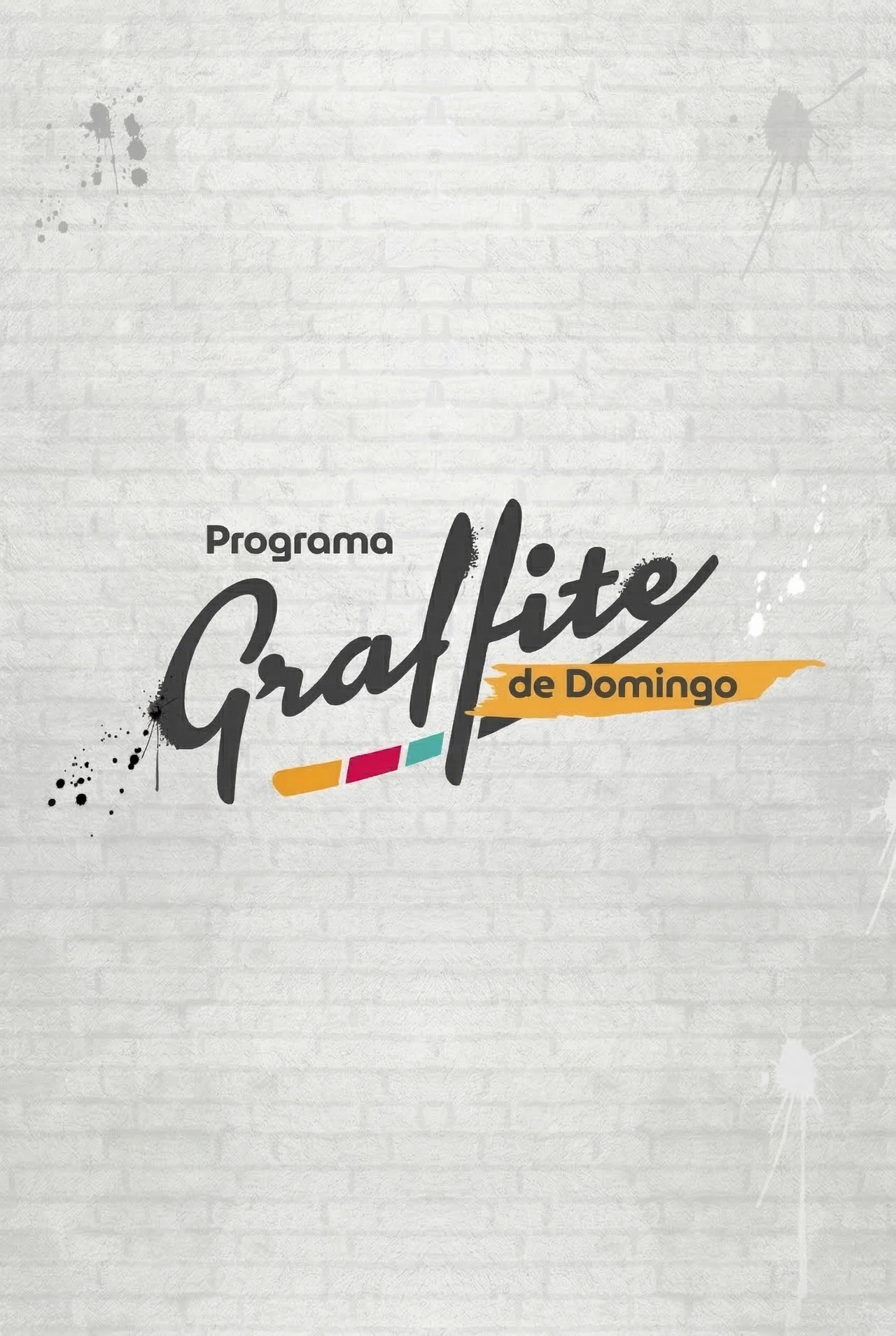 Programa Graffite de Domingo affisch