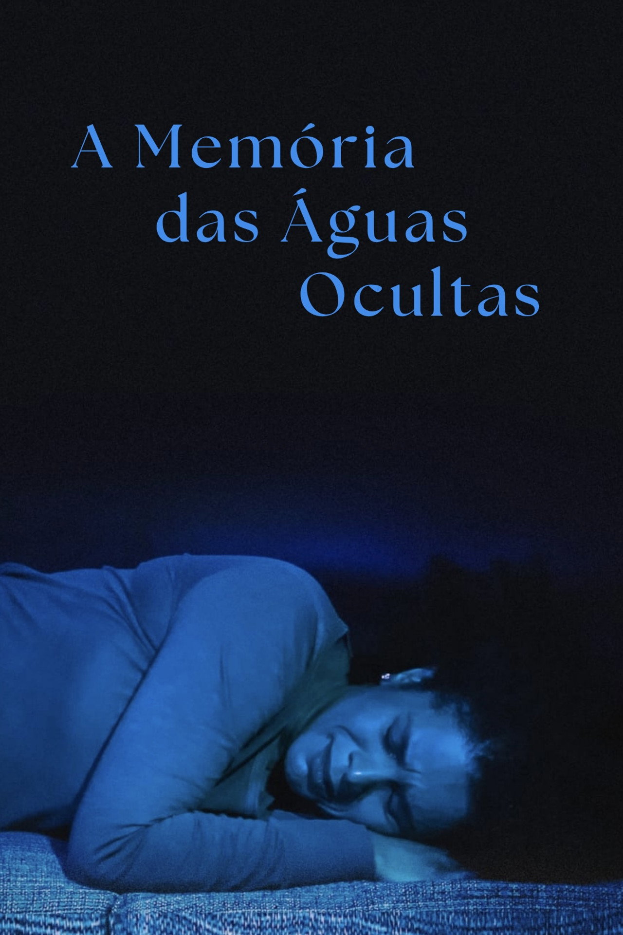 A Memória das Águas Ocultas filmaffisch
