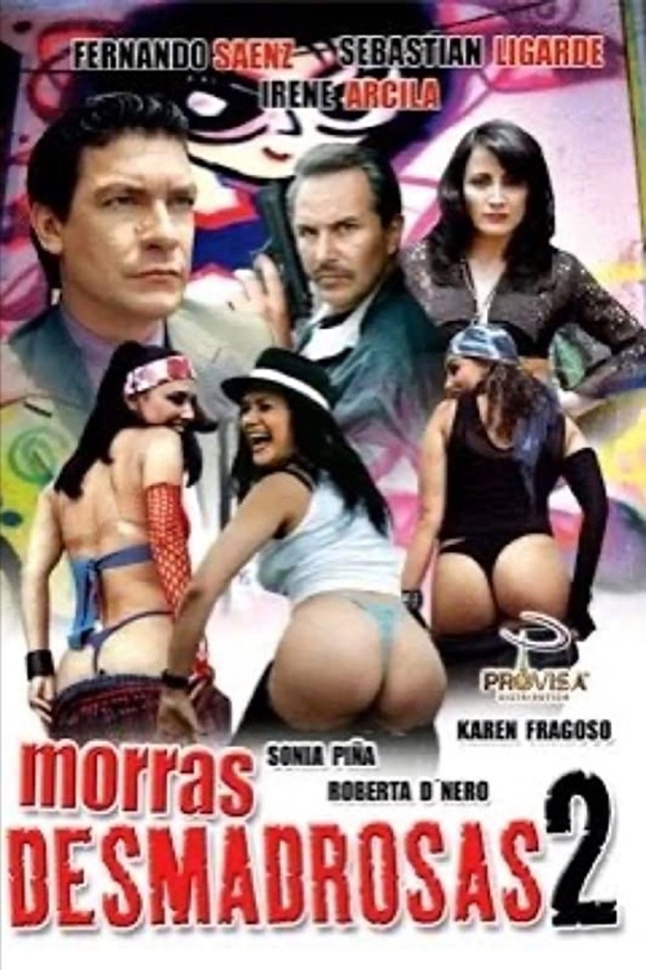 Morras desmadrosas 2: ¿Y el desmadre?