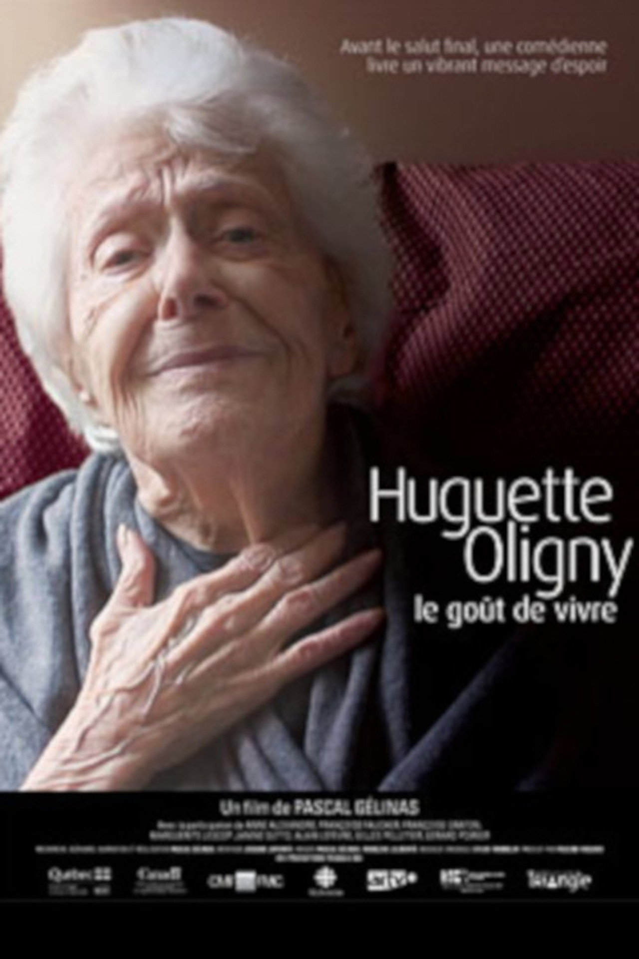 Huguette Oligny, le goût de vivre filmaffisch