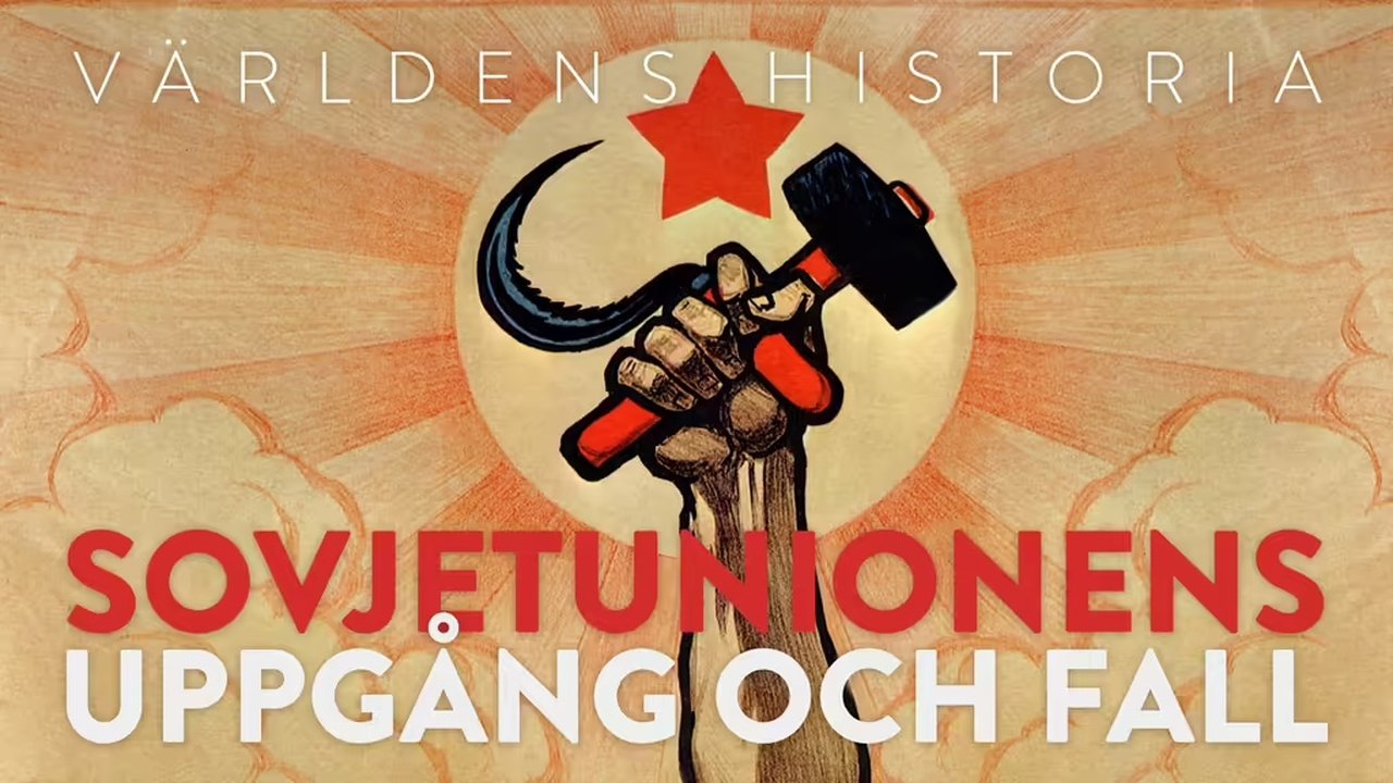 History Of The World - Season 3 Episode 37 : Världens Historia - Sovjetunionens Uppgång och Fall