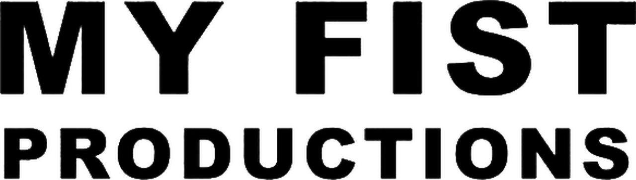 My Fist Productions