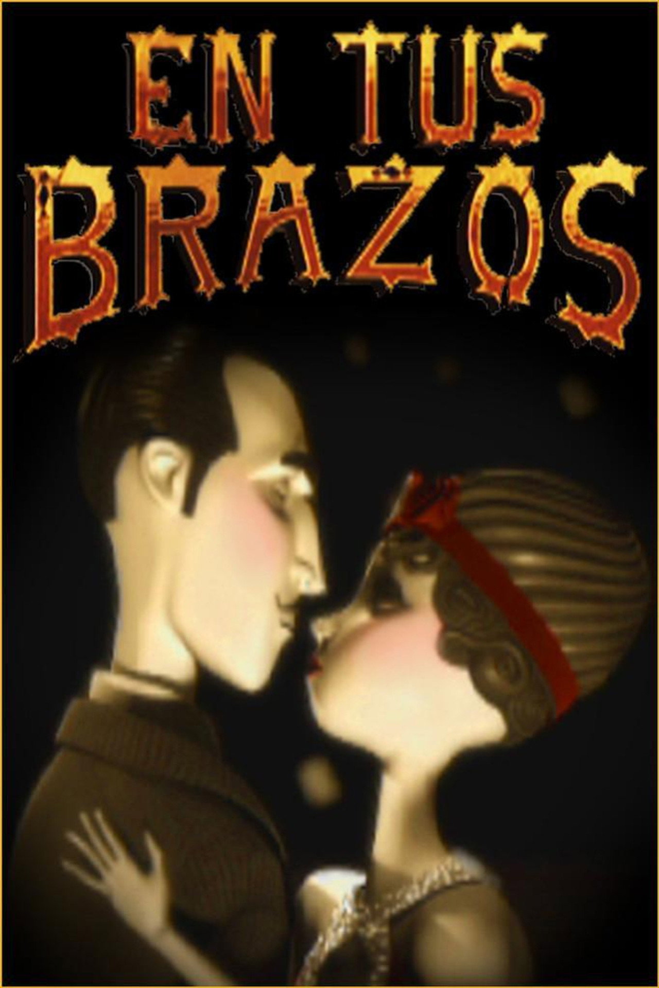 En tus Brazos filmaffisch