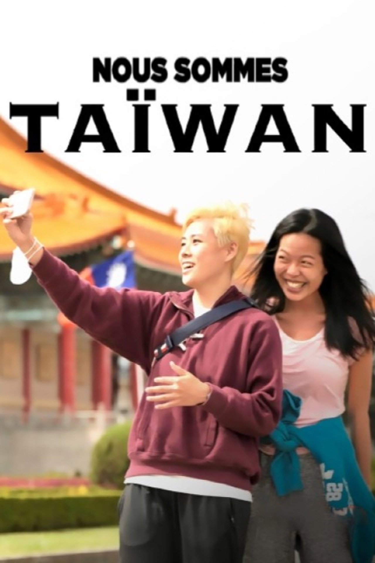 Nous sommes Taïwan filmaffisch